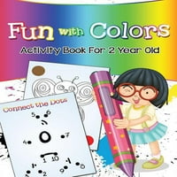 Забавно с цветове: книга за дейности за една година